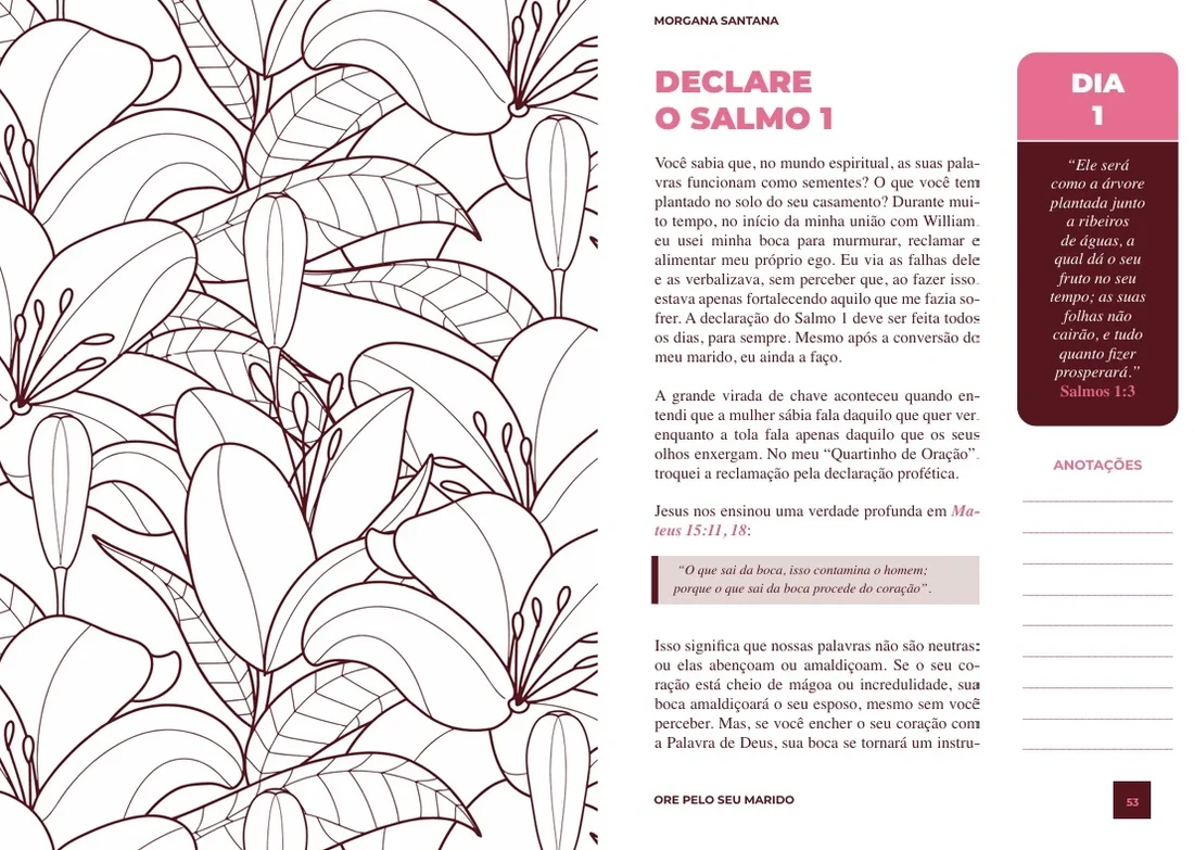 Páginas do Dia 1: à esquerda, um desenho de lírios; à direita, o título Declare o Salmo 1, o texto do dia, a caixa do Dia 1 com o versículo e o espaço para anotações